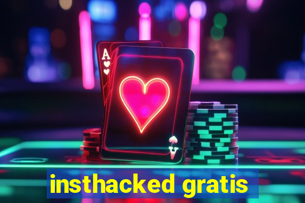 insthacked gratis